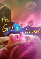 First Girl I Loved 2016 Poster