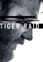 Tiger Raid 2016 Poster