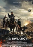 12 Savaşçı 2018 Poster