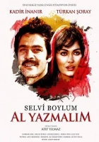 Selvi Boylum Al Yazmalım 1978 Poster