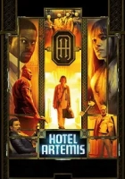 Hotel Artemis 2018 Poster