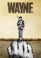 Wayne 2019 Poster