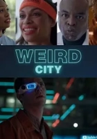 Weird City 2019 Poster