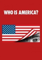 Who Is America? 2018 Poster