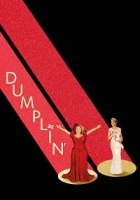 Dumplin’ 2018 Poster