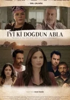 İyi ki Doğdun Abla 2018 Poster