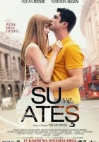 Su ve Ateş izle 2013 Poster