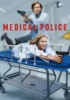 Medical Police 2020 Poster