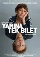 Yarına Tek Bilet 2020 Poster