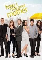 How I Met Your Mother 2005 Poster