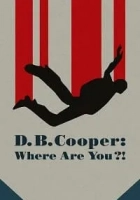 D.B. Cooper: Where Are You?! 2022 Poster