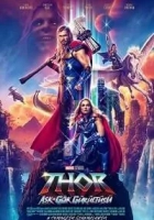 Thor 4: Aşk ve Gök Gürültüsü 2022 Poster