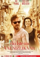 Bu İşte Bir Yalnızlık Var 2013 Poster