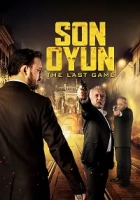 Son Oyun 2018 Poster