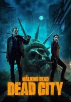 The Walking Dead: Dead City 1. Sezon Poster