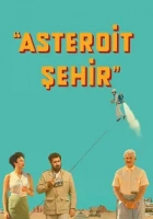 Asteroit Şehir 2023 Poster