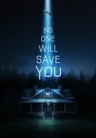 No One Will Save You 2023 Poster