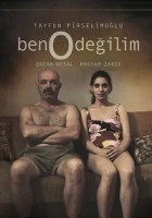 Ben O Değilim 2013 Poster