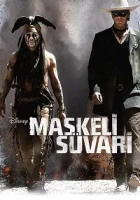 Maskeli Süvari 2013 Poster