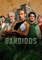 Bandidos 1. Sezon Poster