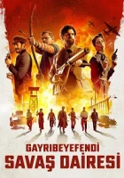 Gayrıbeyefendi Savaş Dairesi 2024 Poster