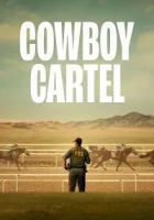 Cowboy Cartel 1. Sezon Poster