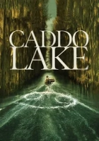 Caddo Lake 2024 Poster