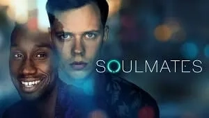 Soulmates 1. Sezon 4. Bölüm Banner