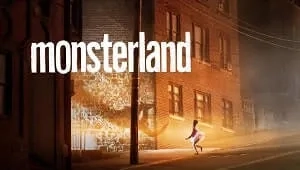 Monsterland 1. Sezon 2. Bölüm Banner