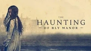 The Haunting of Bly Manor 1. Sezon 1. Bölüm Banner