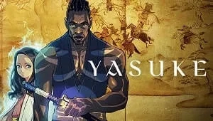 Yasuke 1. Sezon 2. Bölüm Banner