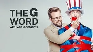 The G Word with Adam Conover 1. Sezon 2. Bölüm Banner