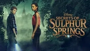 Secrets of Sulphur Springs 1. Sezon 3. Bölüm Banner