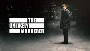 The Unlikely Murderer 1. Sezon 1. Bölüm Banner