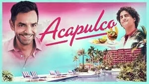 Acapulco 2. Sezon 10. Bölüm Banner