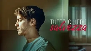 Tutto chiede salvezza 2. Sezon 2. Bölüm Banner