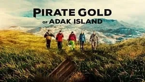 Pirate Gold of Adak Island 1. Sezon 4. Bölüm Banner