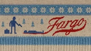 Fargo 2. Sezon 9. Bölüm Banner