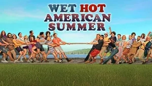 Wet Hot American Summer: First Day of Camp 1. Sezon 7. Bölüm Banner