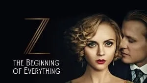 Z: The Beginning of Everything 1. Sezon 3. Bölüm Banner