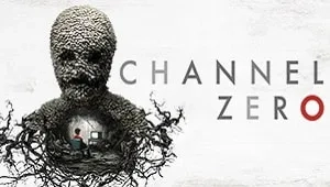 Channel Zero 1. Sezon 1. Bölüm Banner