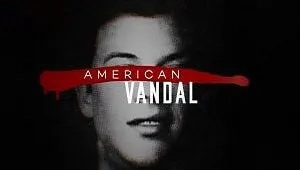 American Vandal 2. Sezon 6. Bölüm Banner