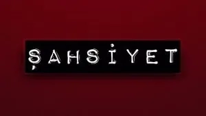 Şahsiyet 9. Bölüm Banner