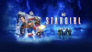 Stargirl 3. Sezon 1. Bölüm Banner