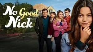 No Good Nick 2. Sezon 10. Bölüm Banner