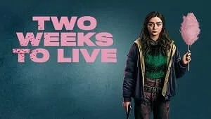 Two Weeks to Live 1. Sezon 3. Bölüm Banner