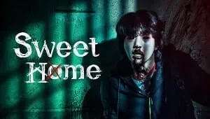 Sweet Home 2. Sezon 7. Bölüm Banner