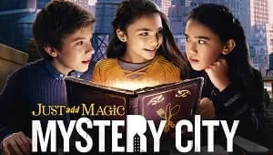 Just Add Magic: Mystery City 1. Sezon 9. Bölüm Banner