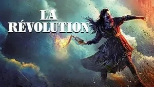 La Révolution 1. Sezon 8. Bölüm Banner