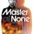 Master of None Small Poster